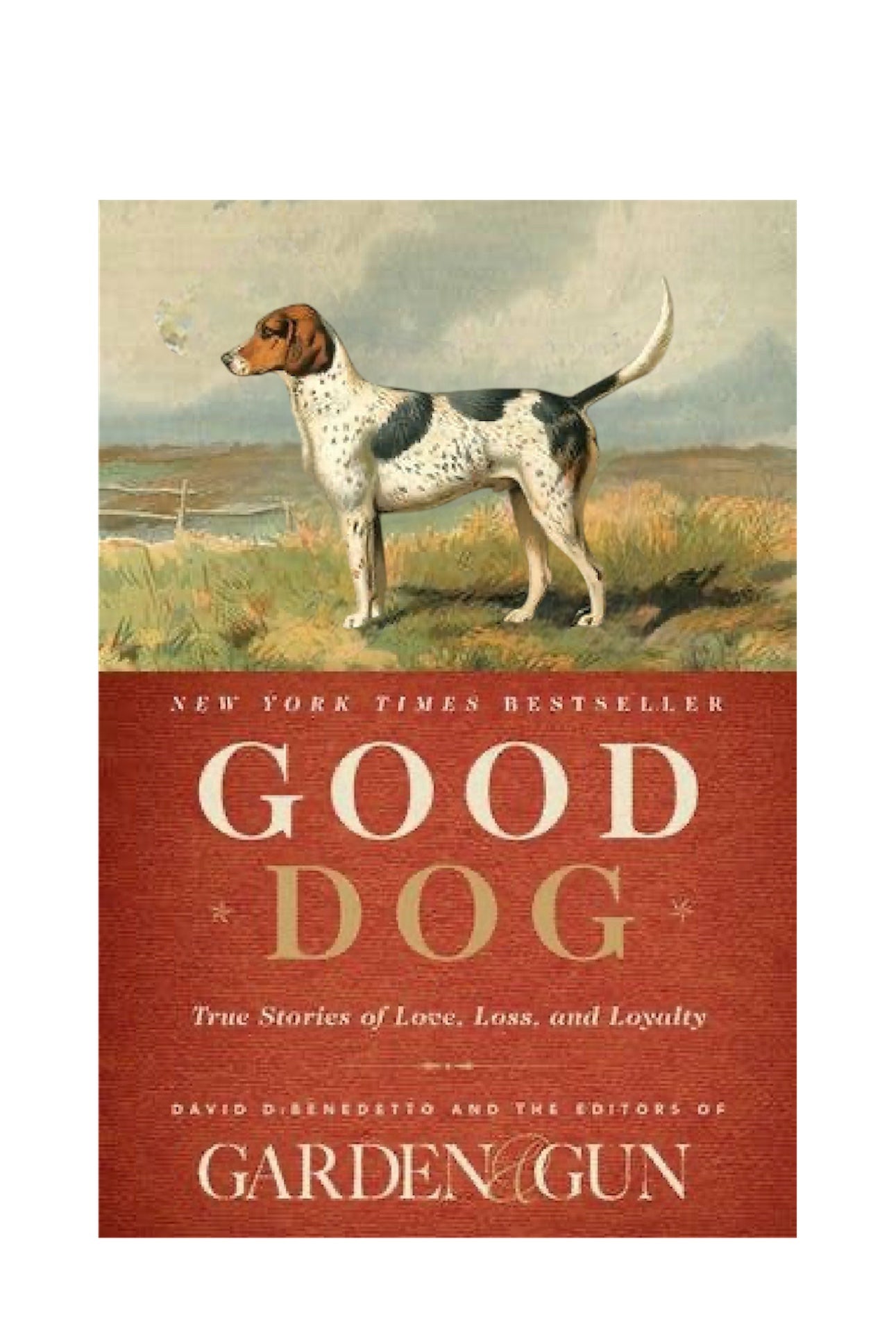 Good Dog: Editors of Garden and Gun