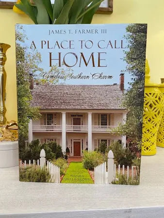 A Place to Call Home: Timeless Southern Charm