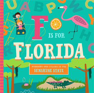 F Is for Florida - Kids' Educational Book