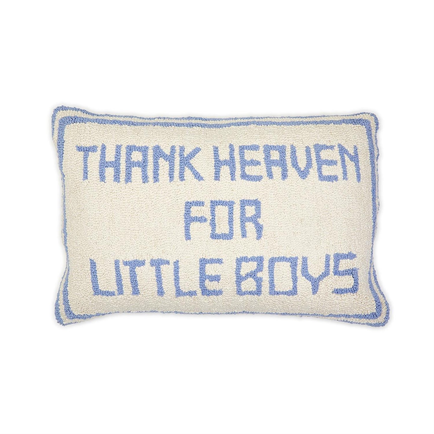 Thank Heaven for Little Boys Pillow