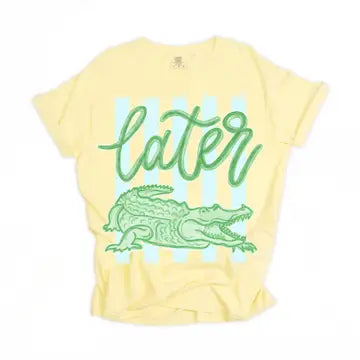 Later Gator Comfort Colors T-Shirt: Butter