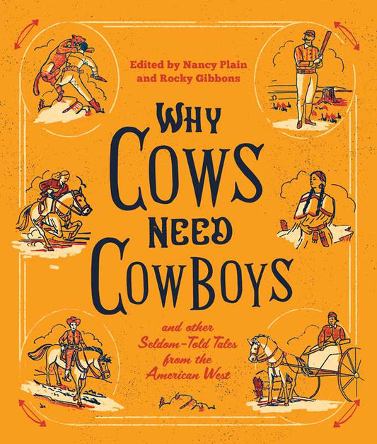 Why Cows Need Cowboys Paperback
