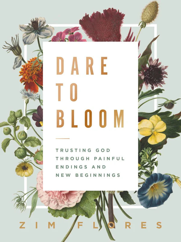 Dare to Bloom: