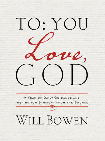 To:  You  Love, God