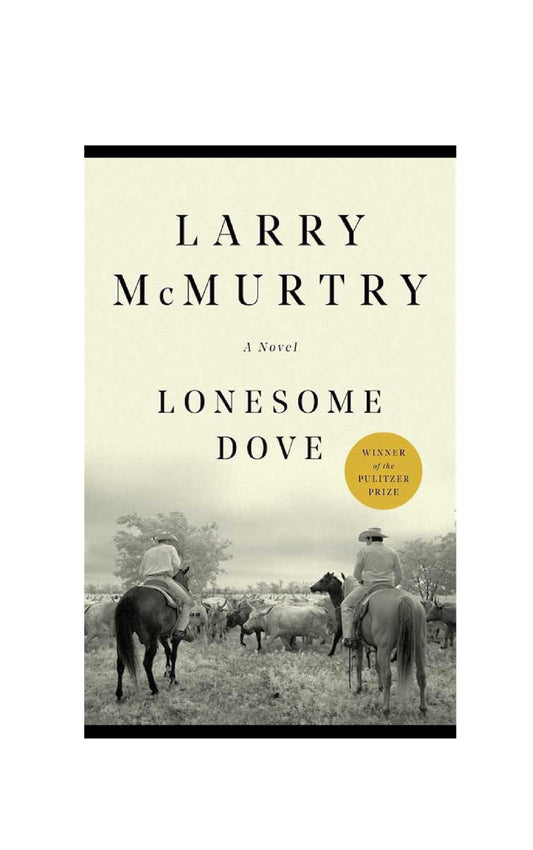 Lonesome Dove by Larry McMurtry: Paperback
