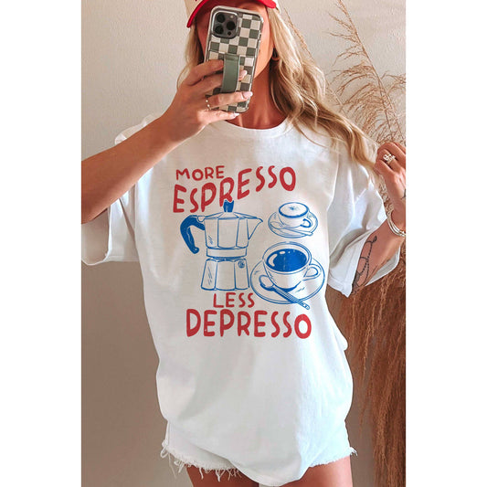 More Espresso Less Depresso Oversized Graphic Tee